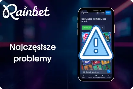 Rainbet Najczęstsze problemy