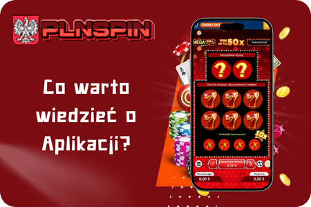Co warto wiedzieć o Plnspin Aplikacji
