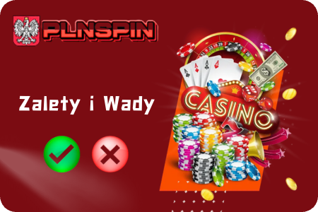 Zalety i wady Pln Spin App